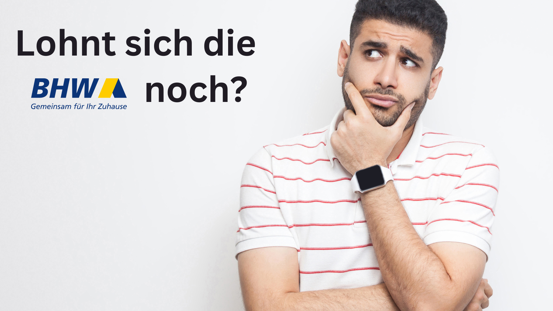 BHW Bausparvertrag Erfahrungen 2026